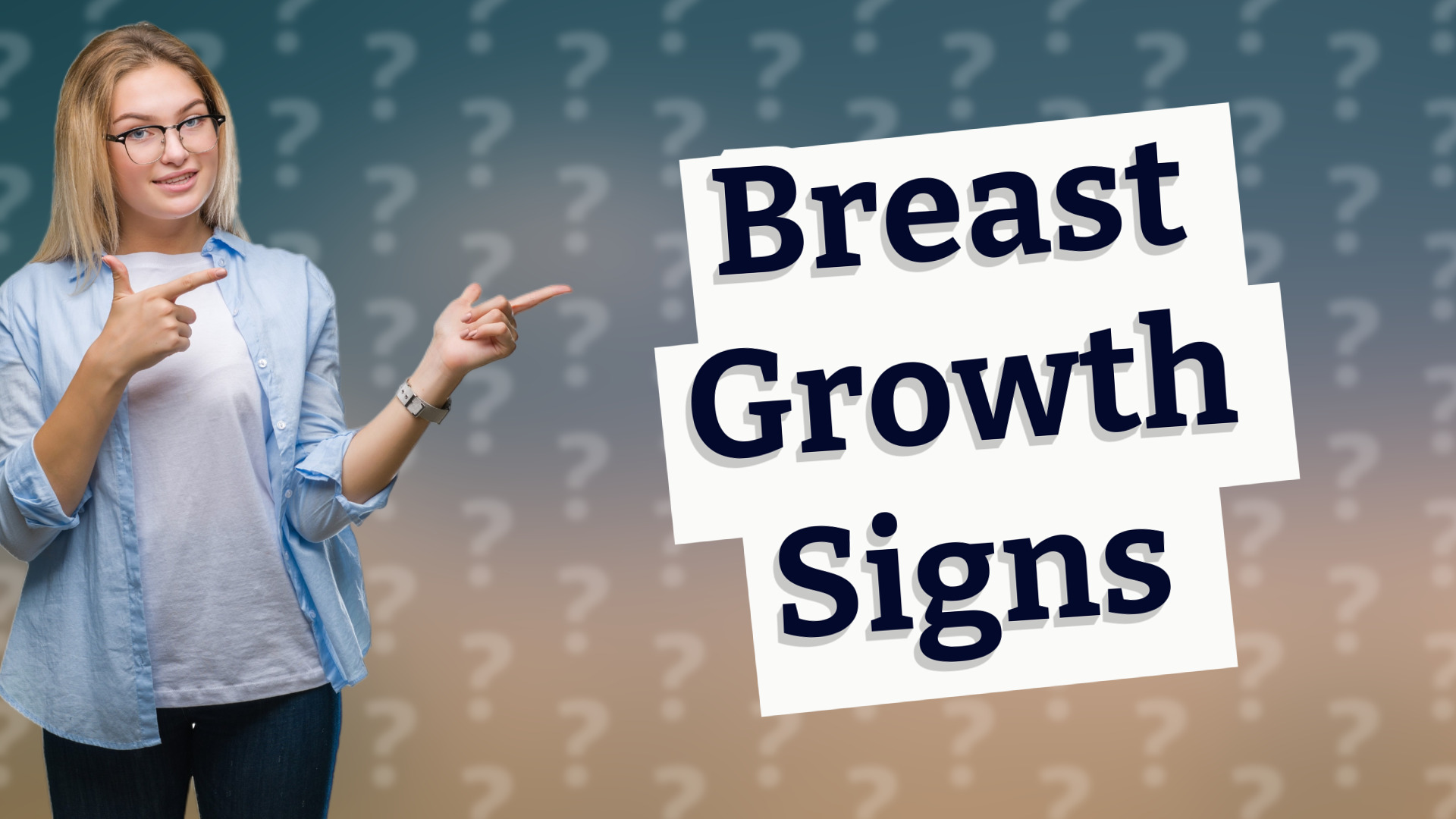Breast Growth Signs