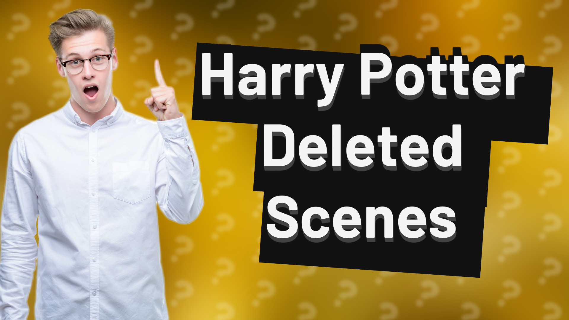 Harry Potter Deleted Scenes