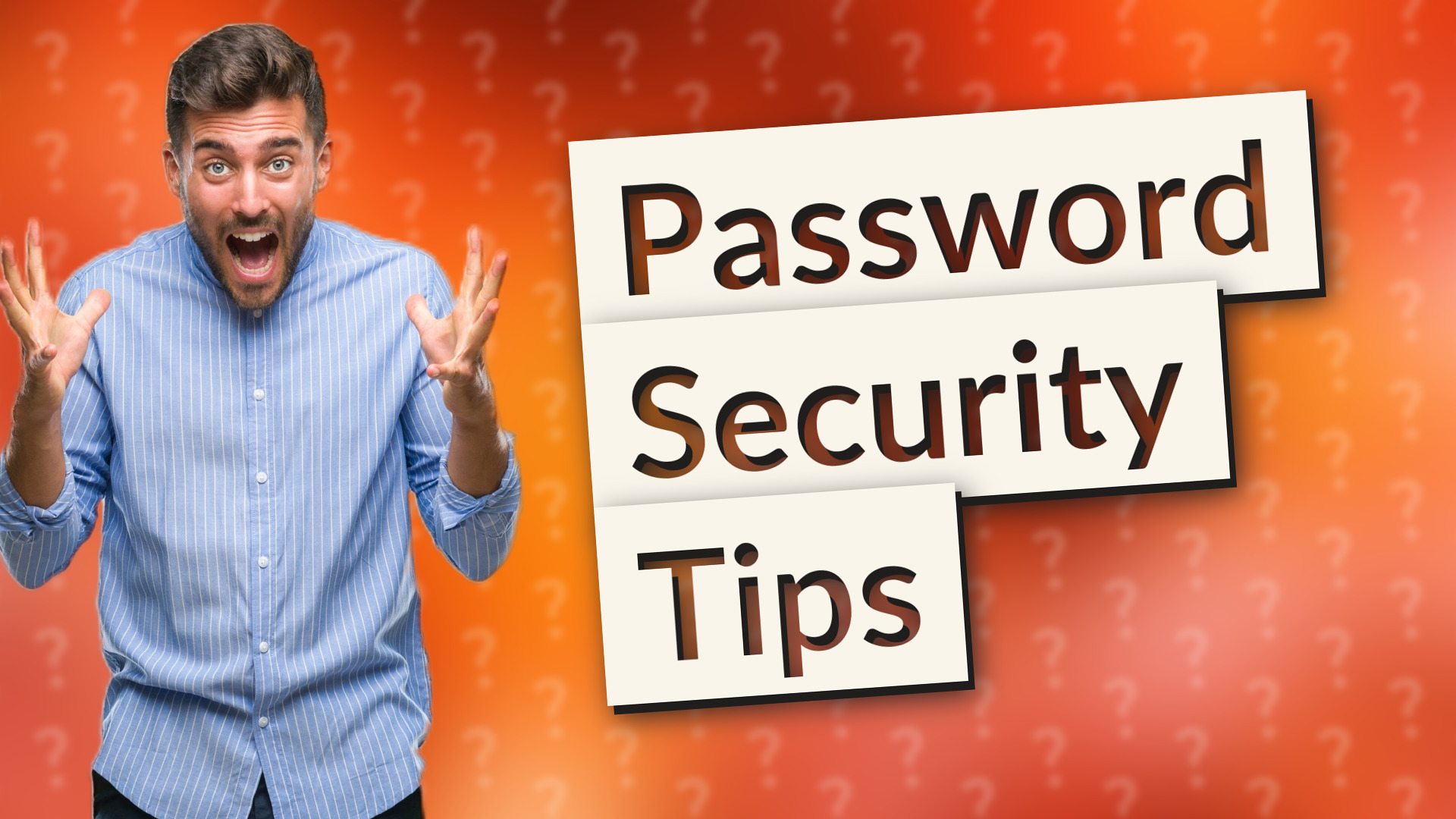 Password Security Tips