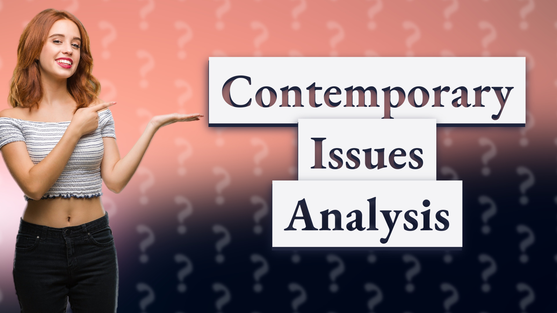 Contemporary Issues Analysis