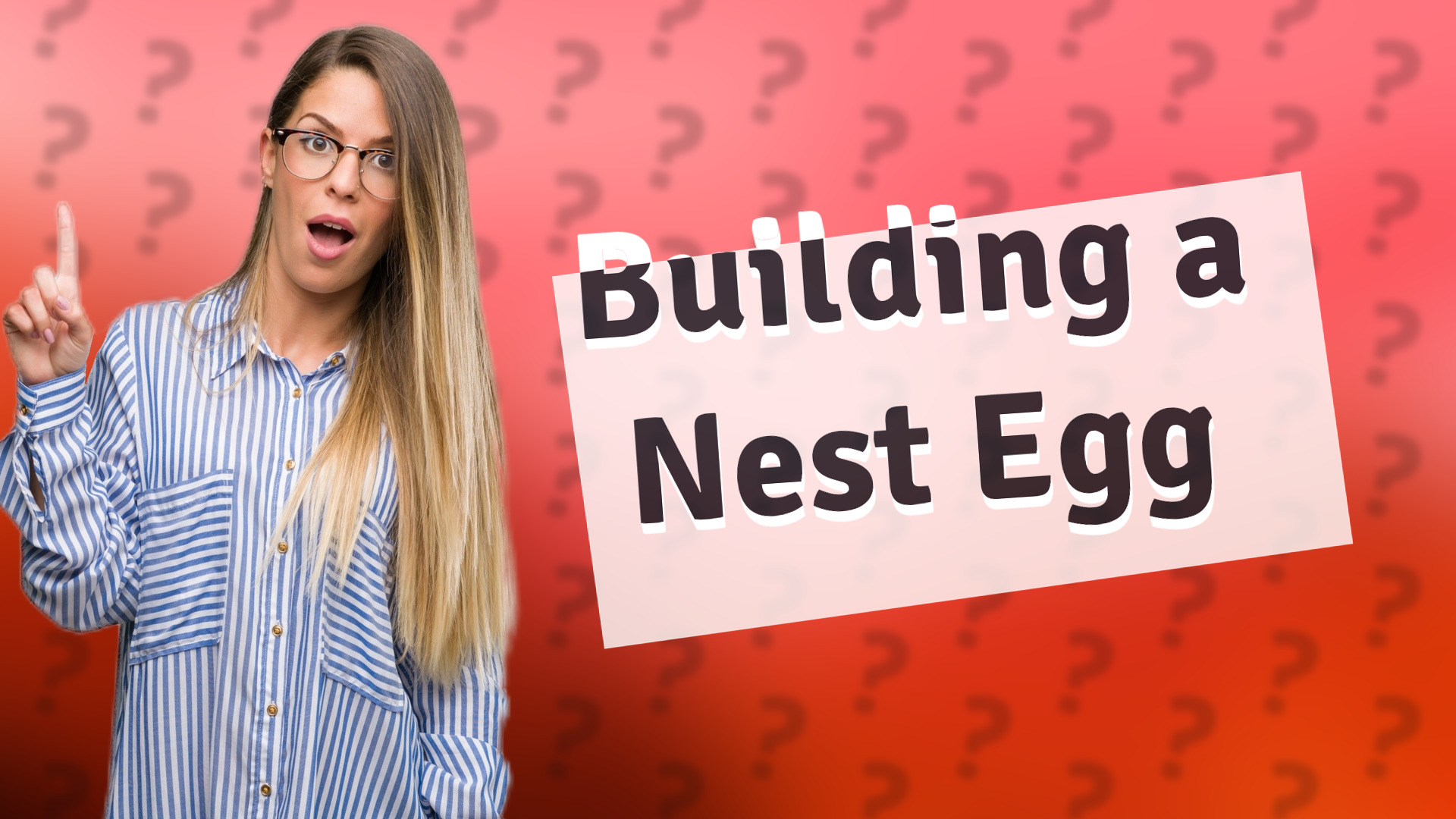 Building a Nest Egg