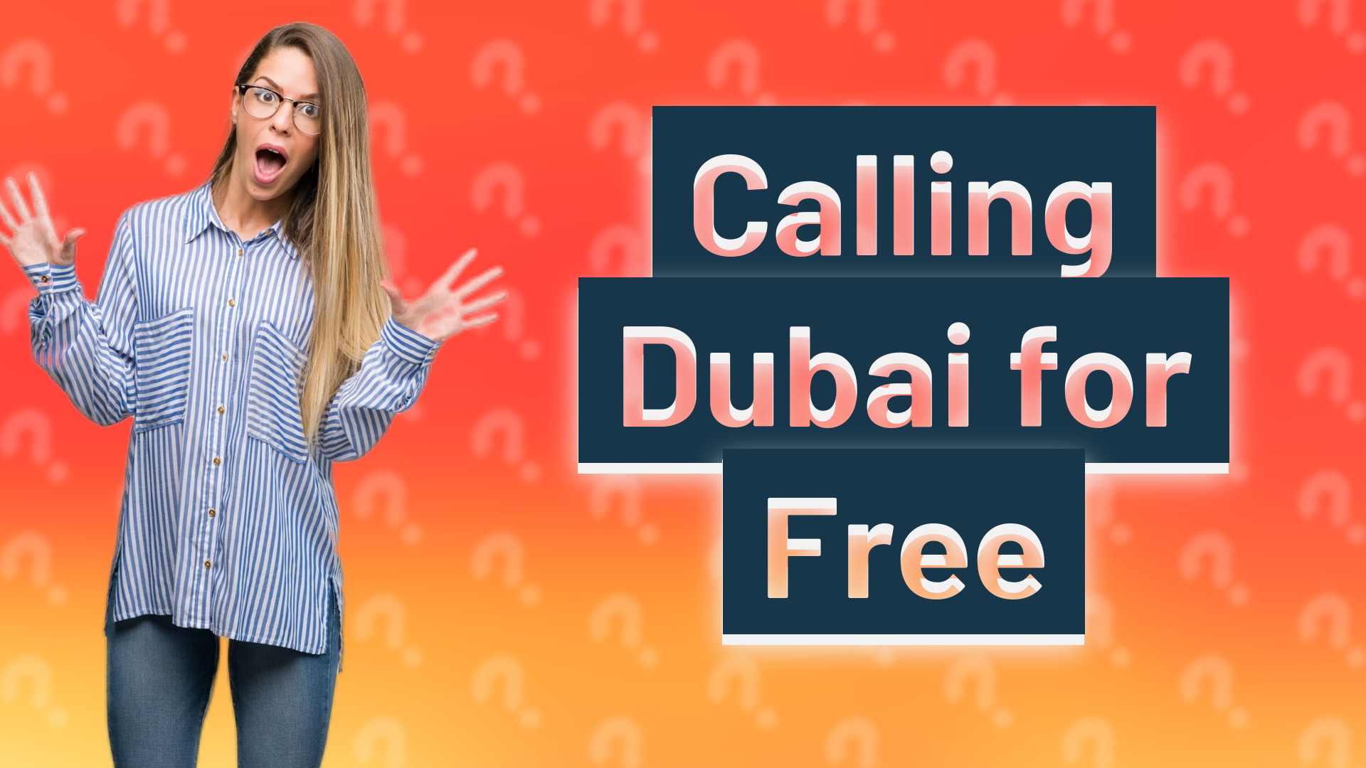 Calling Dubai for Free