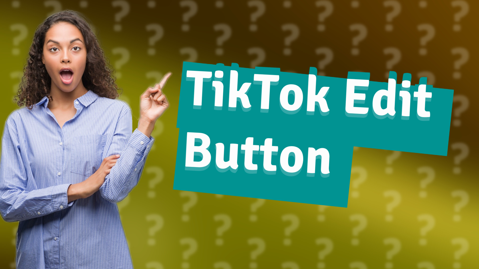TikTok Edit Button
