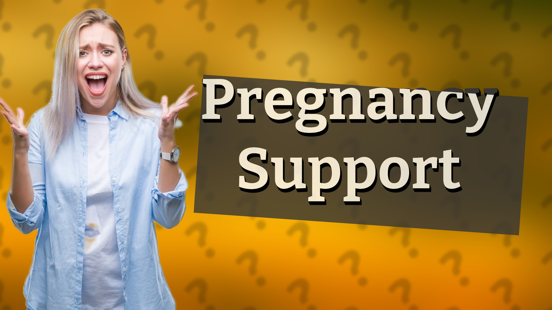 Pregnancy Support
