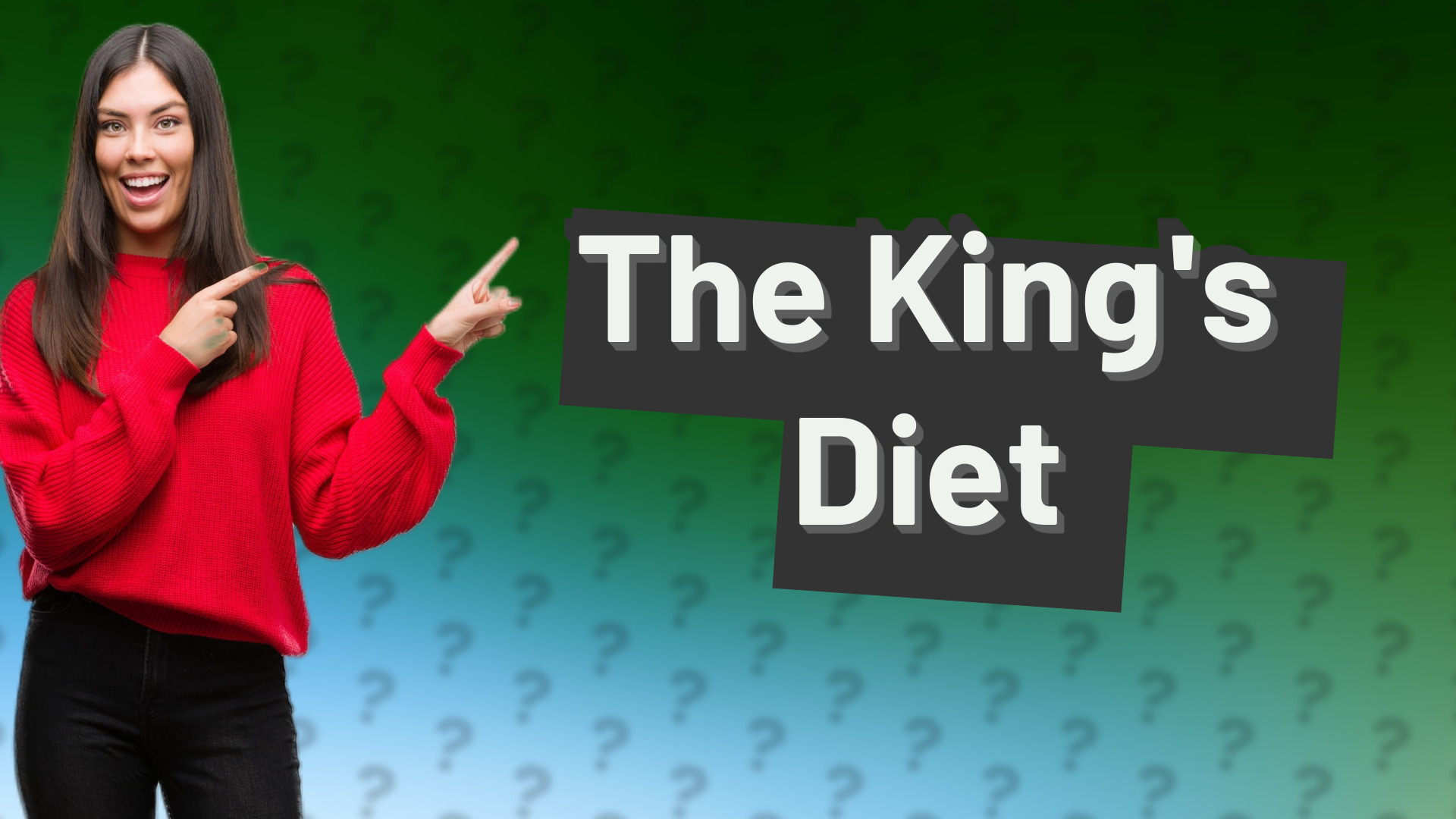 The King's Diet