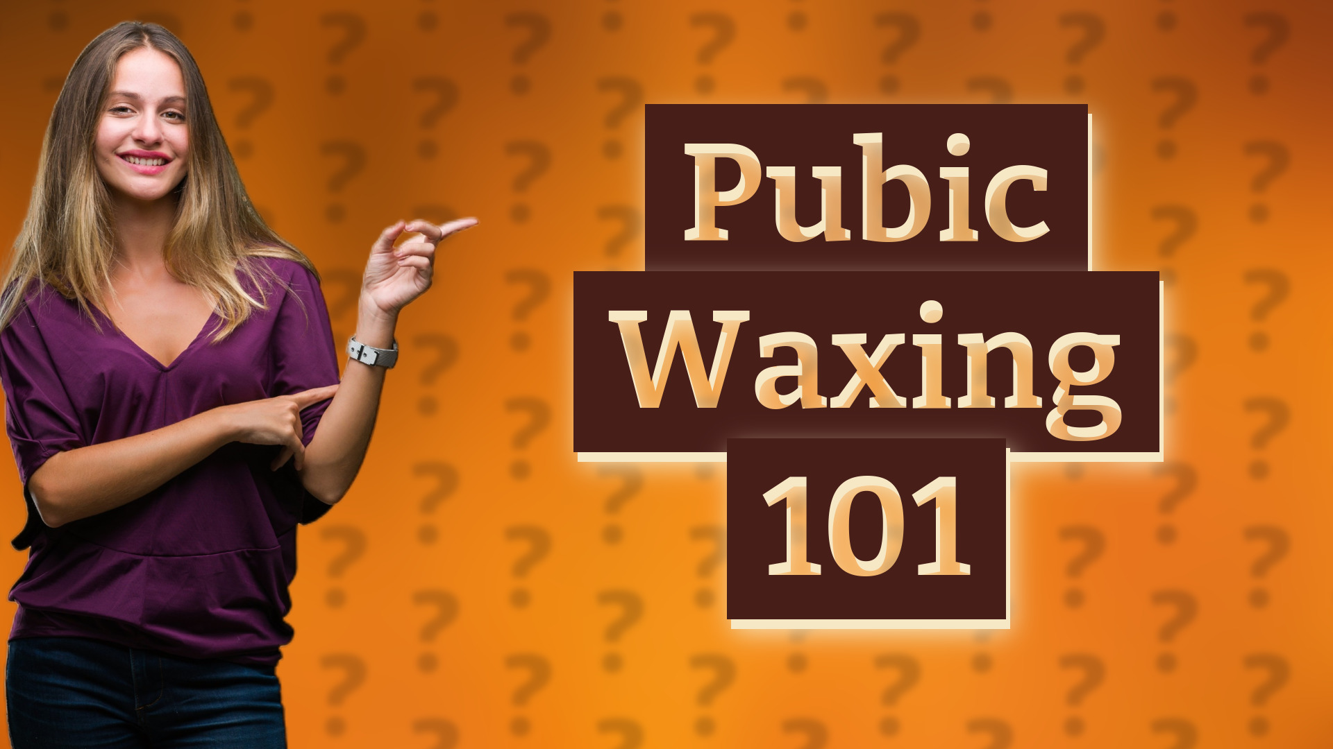 Pubic Waxing 101