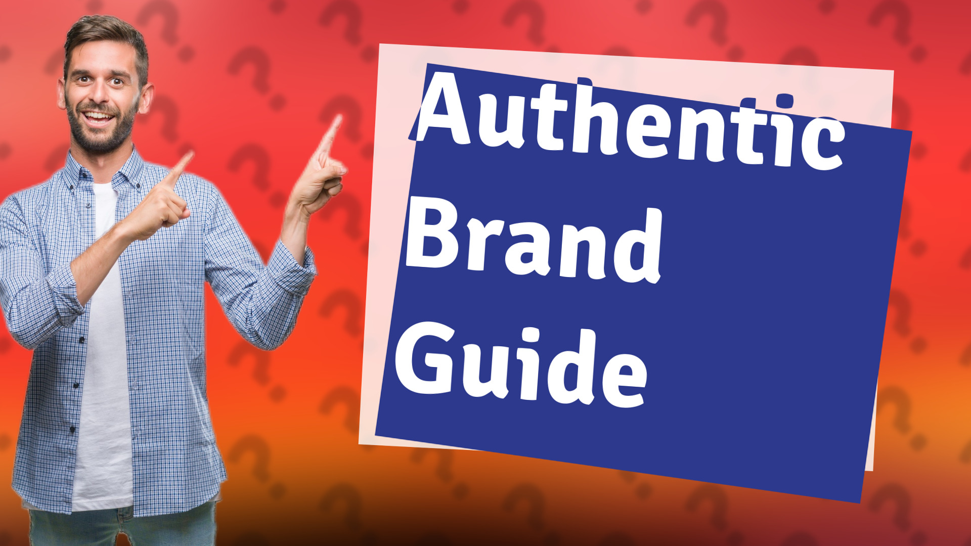 Authentic Brand Guide