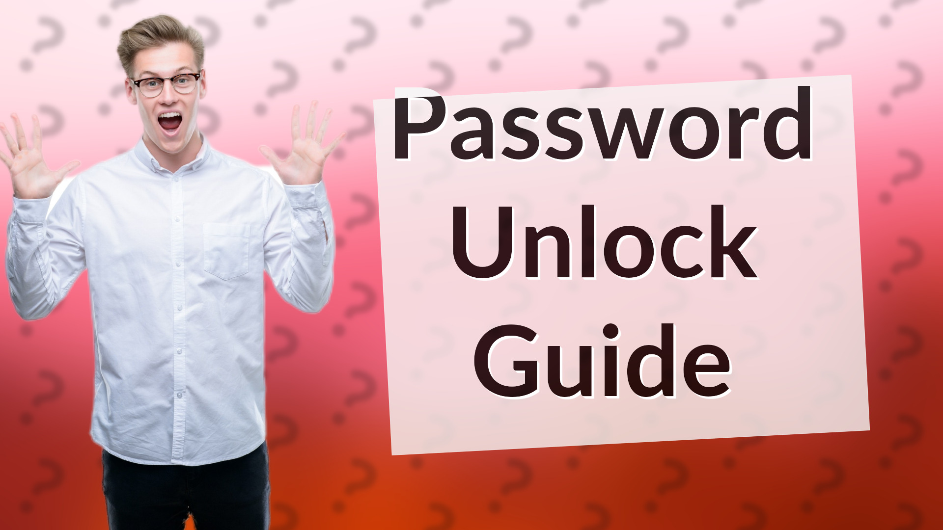 Password Unlock Guide