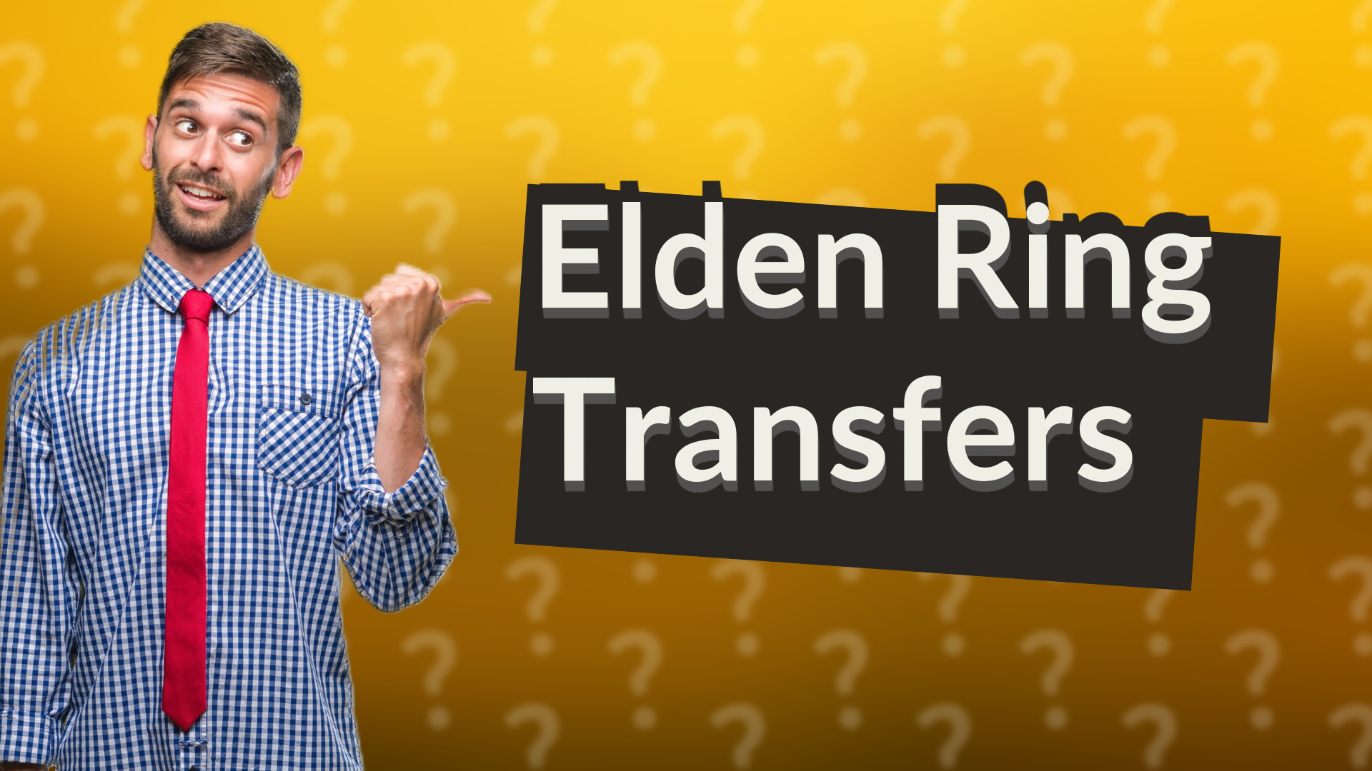 Elden Ring Transfers