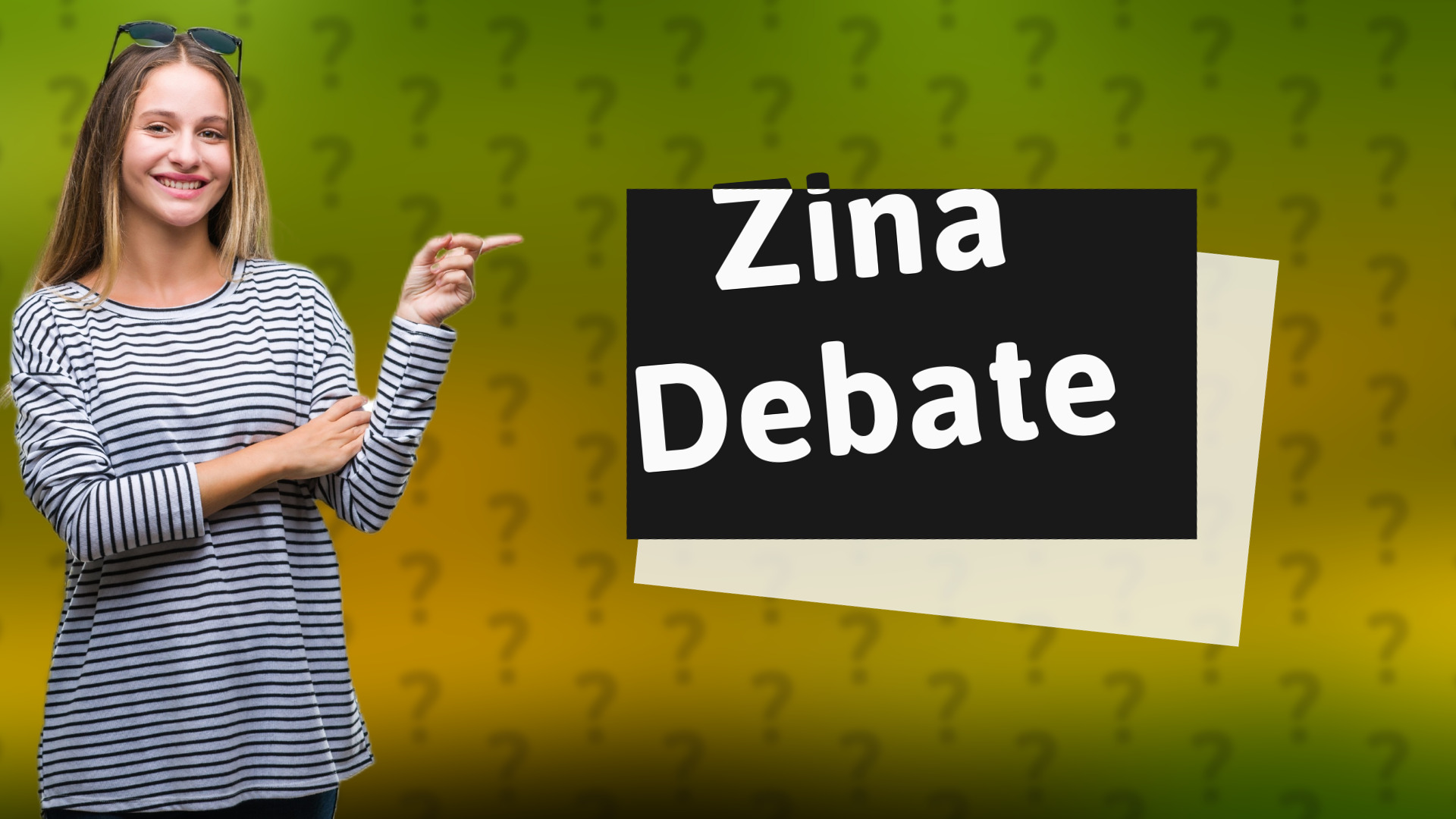 Zina Debate