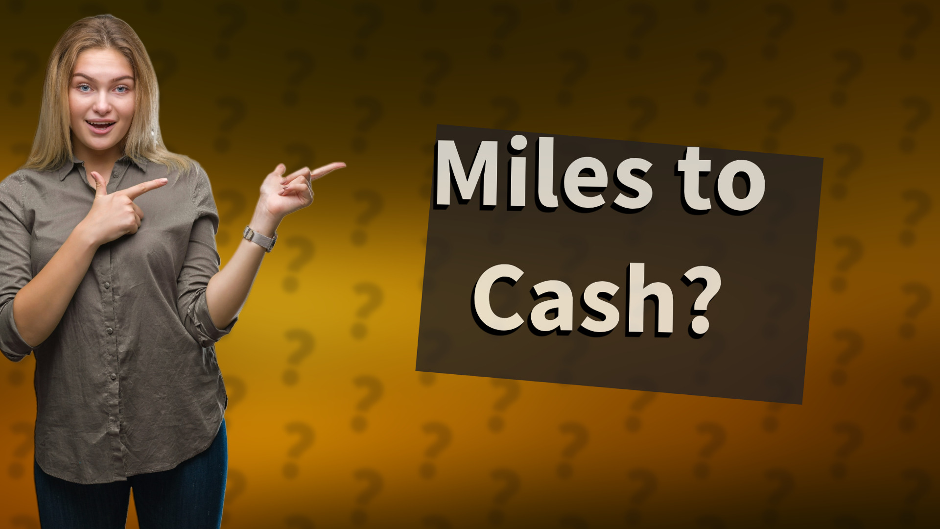 Miles to Cash?