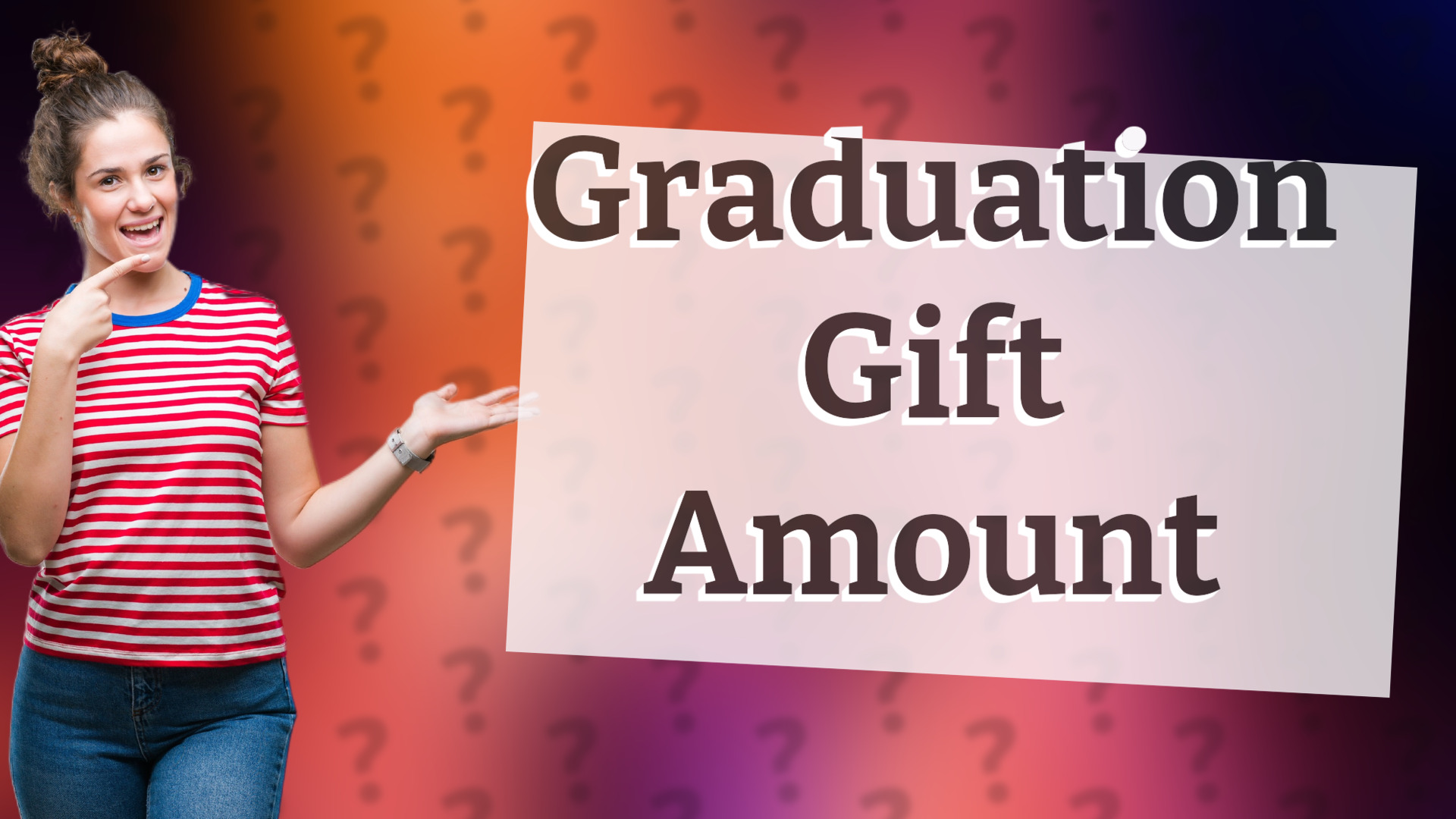 Graduation Gift Amount
