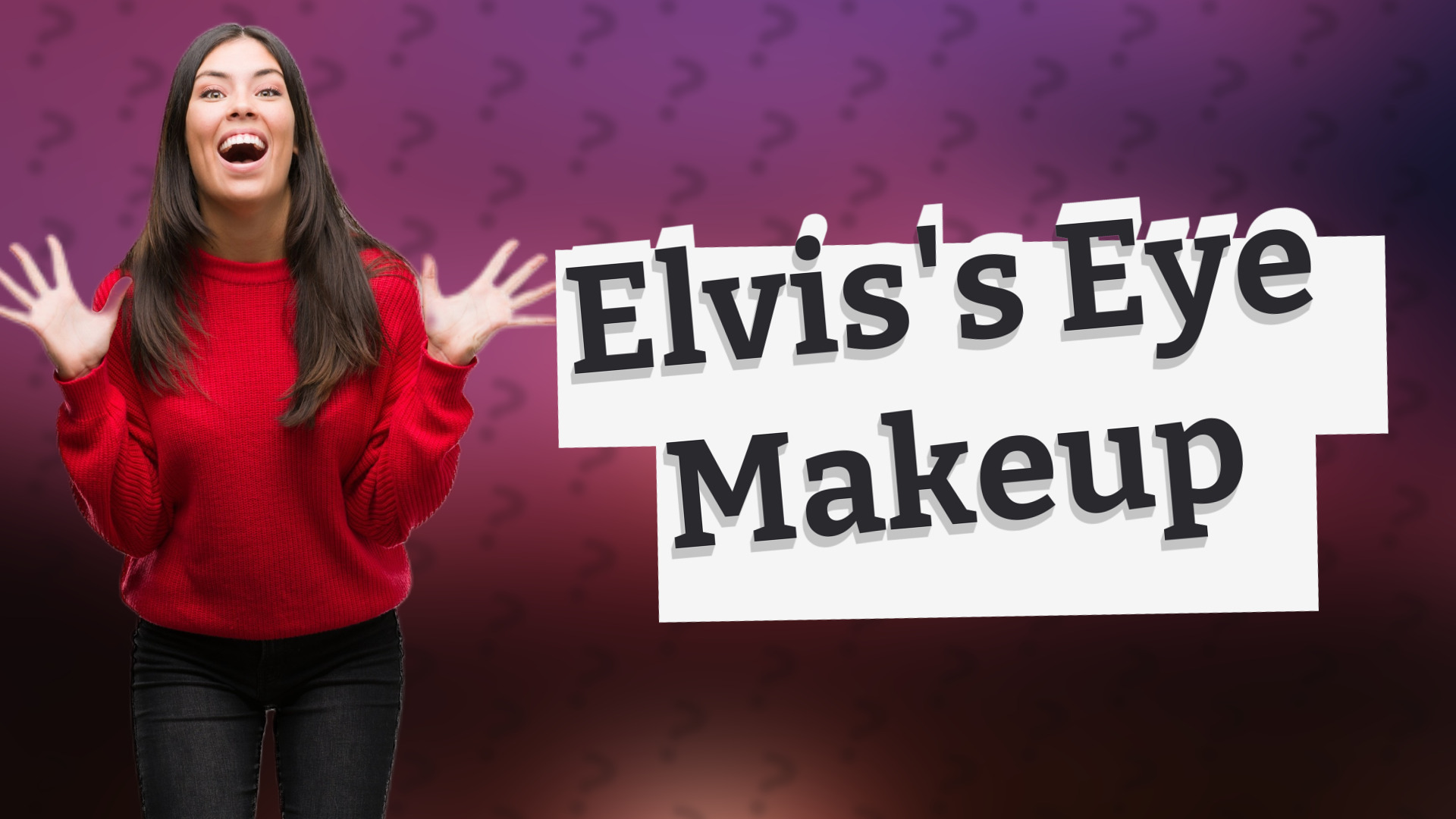 Elvis's Eye Makeup