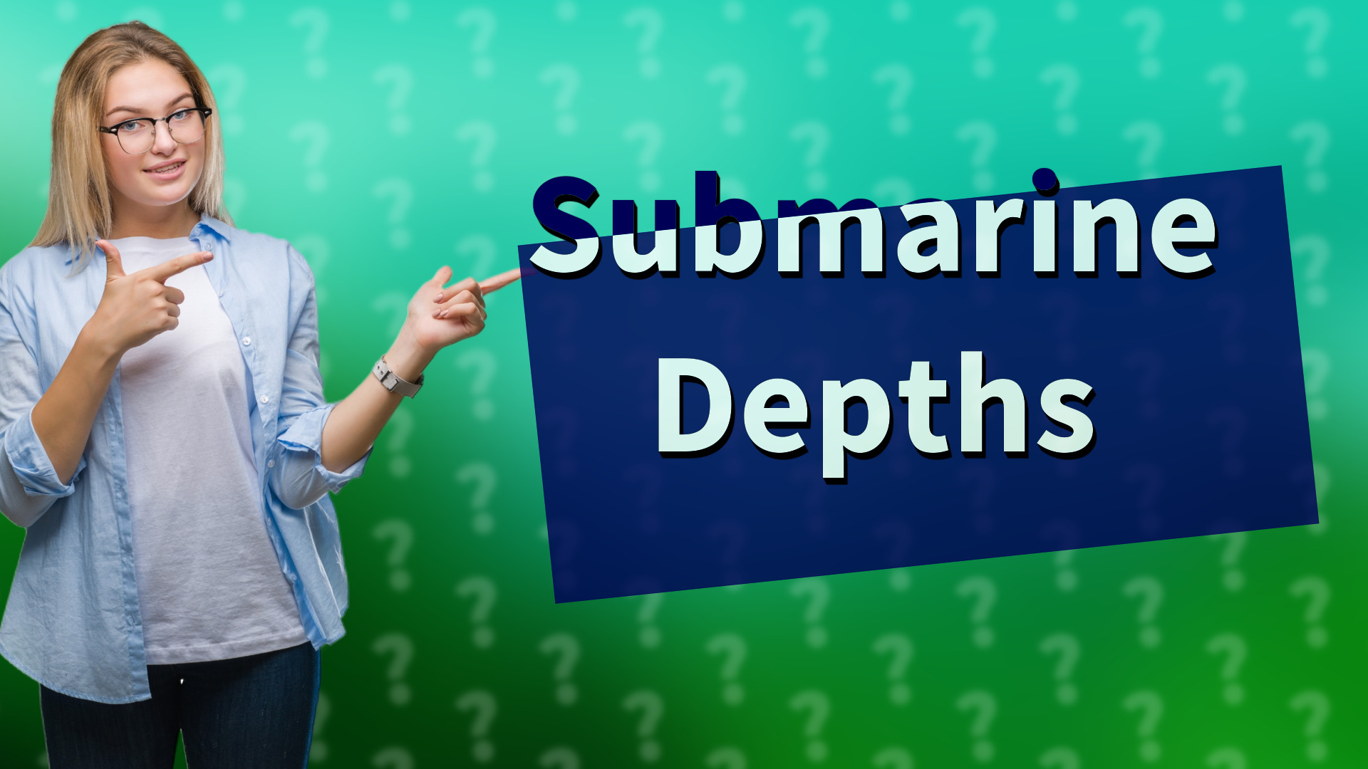 Submarine Depths