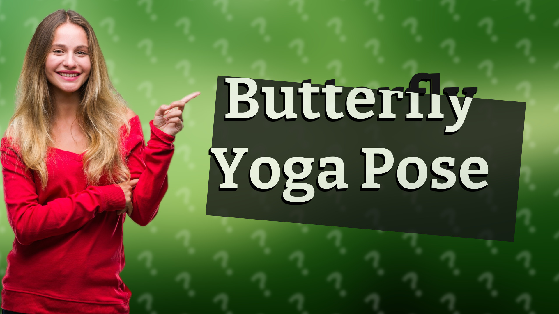 Butterfly Yoga Pose