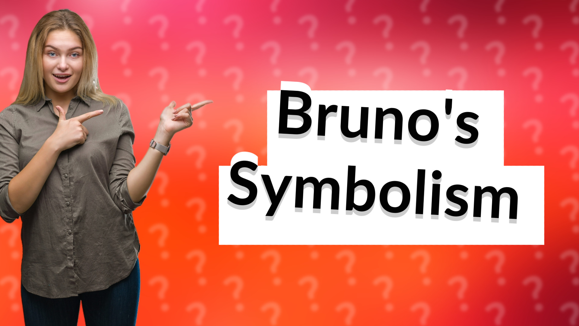 Bruno's Symbolism
