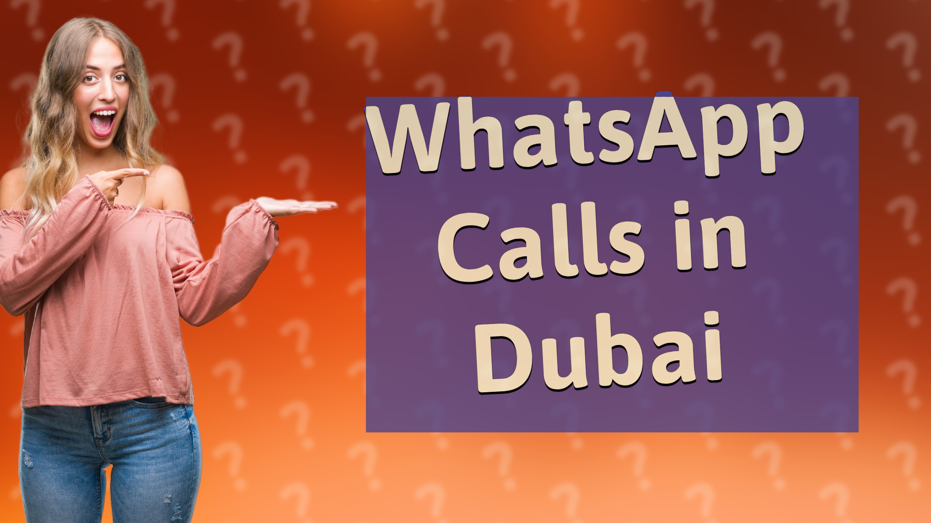 WhatsApp Calls in Dubai