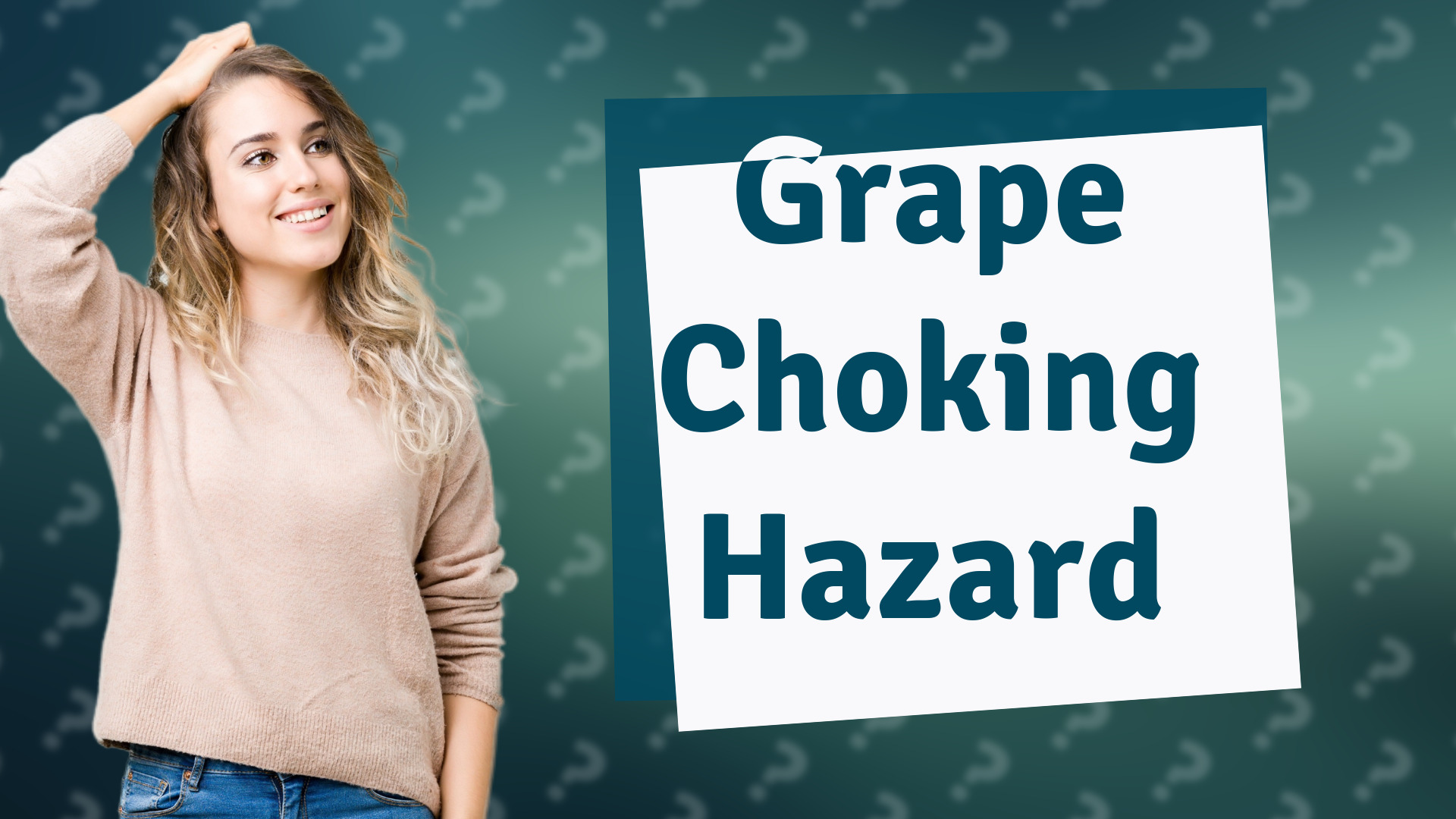 Grape Choking Hazard