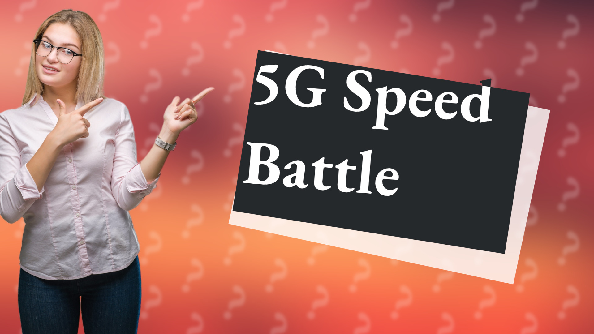 5G Speed Battle