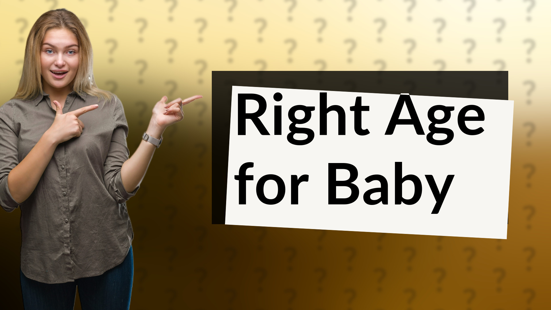 Right Age for Baby