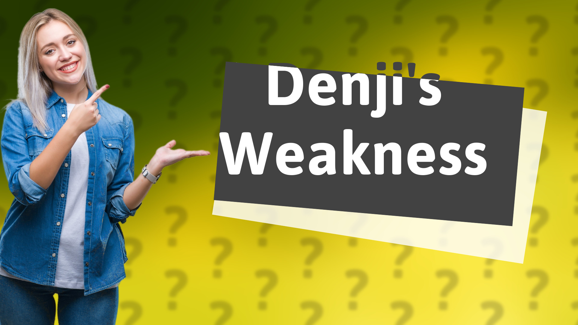 Denji's Weakness