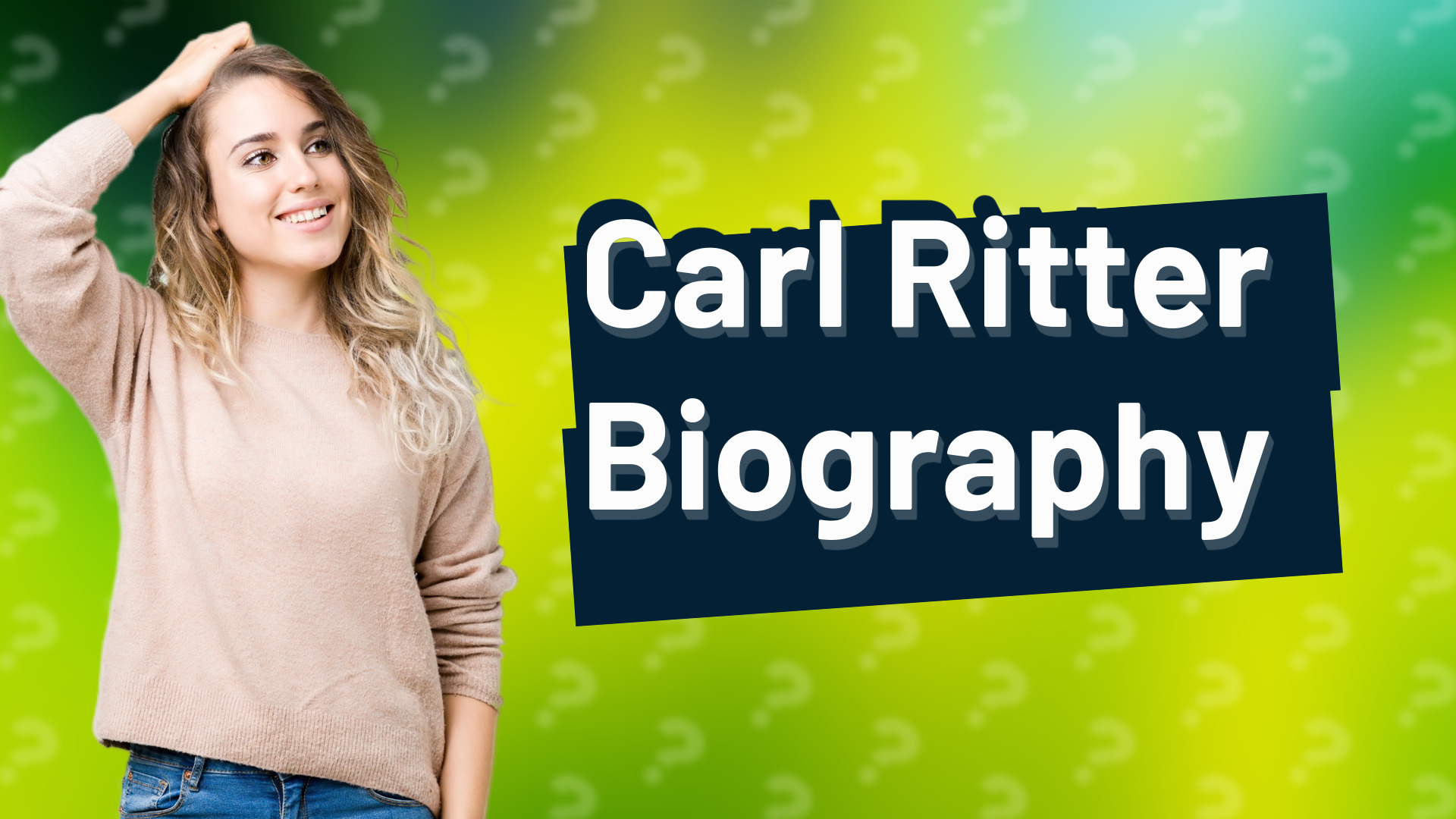 Carl Ritter Biography