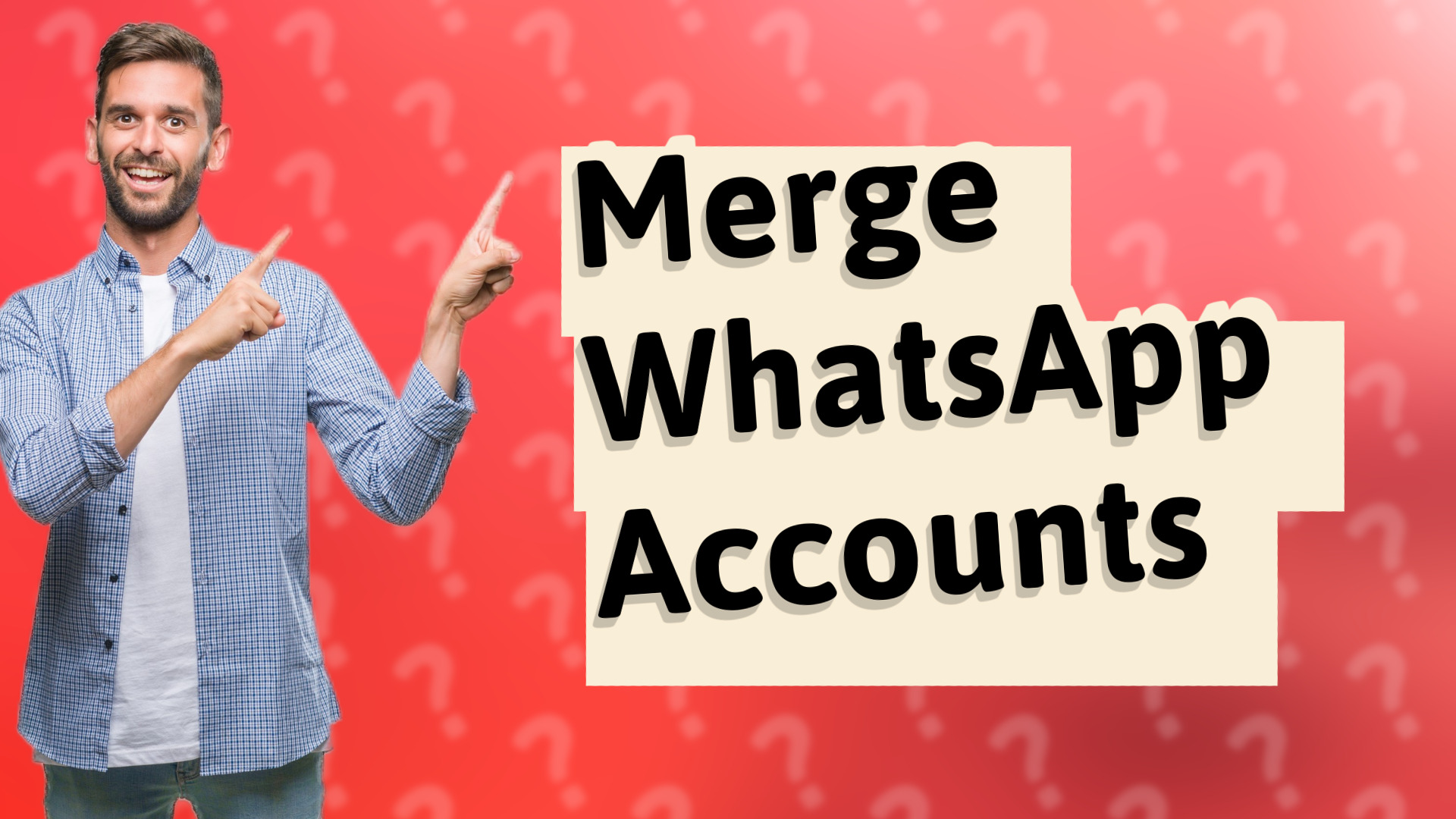Merge WhatsApp Accounts
