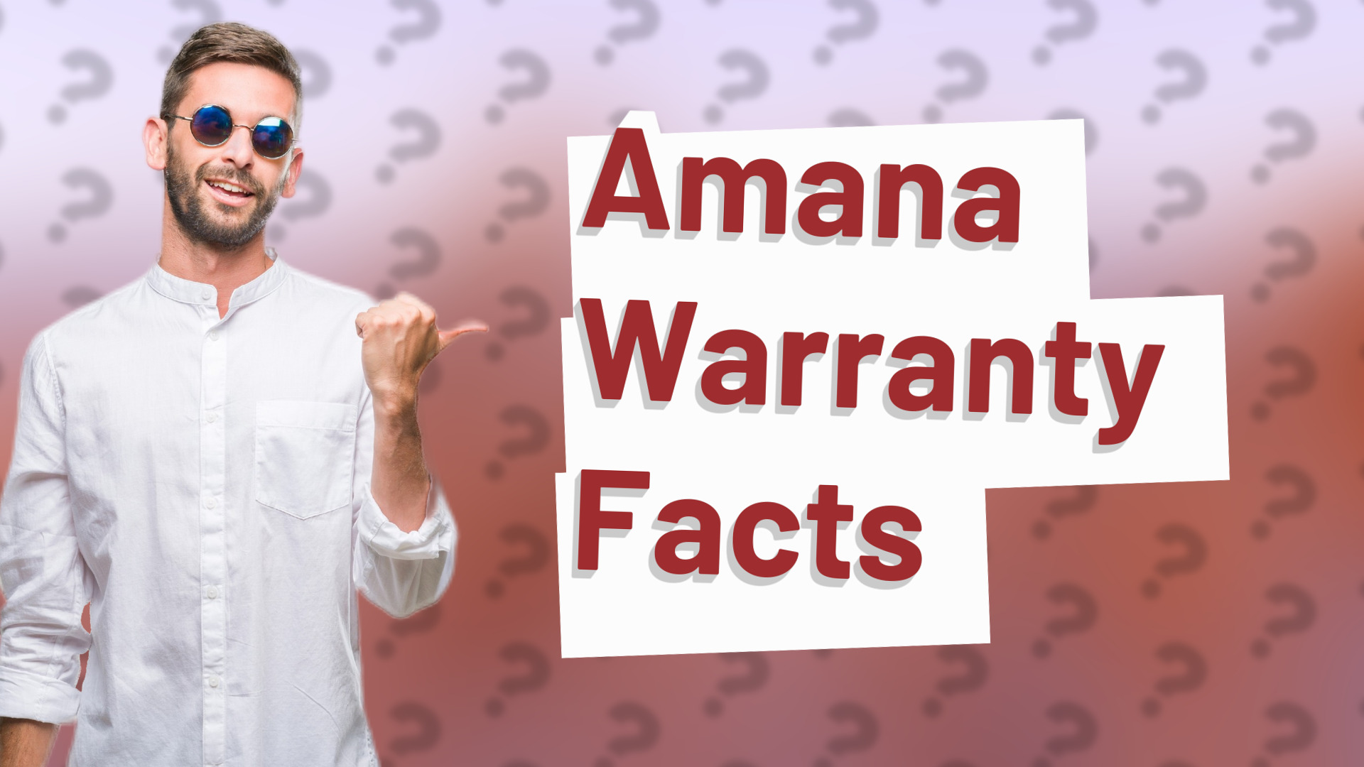 Amana Warranty Facts