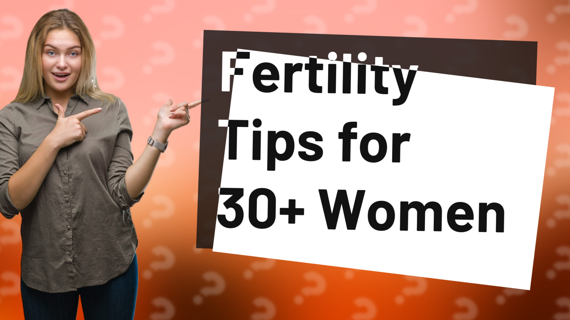 Fertility Tips for 30+ Women
