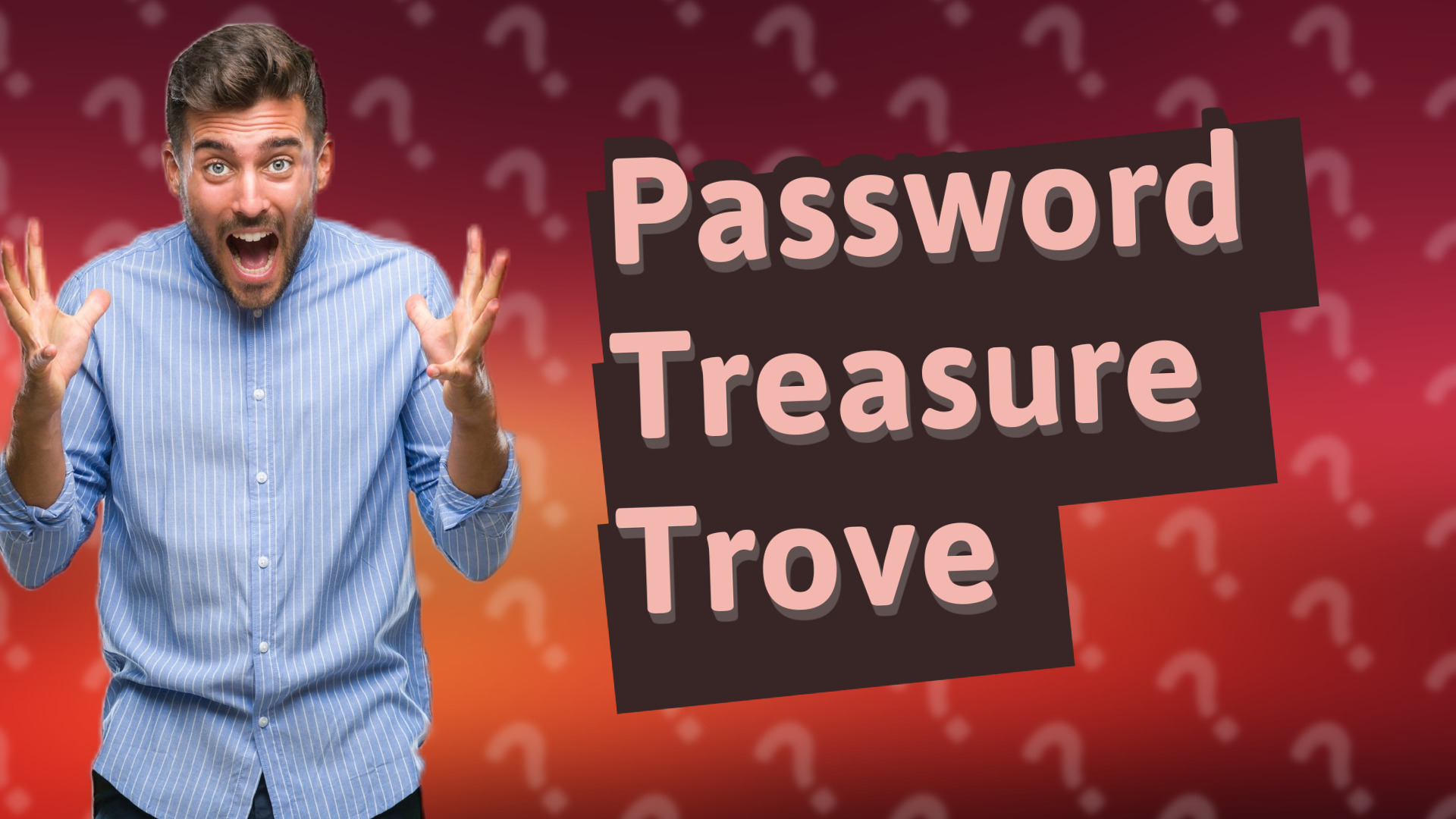 Password Treasure Trove