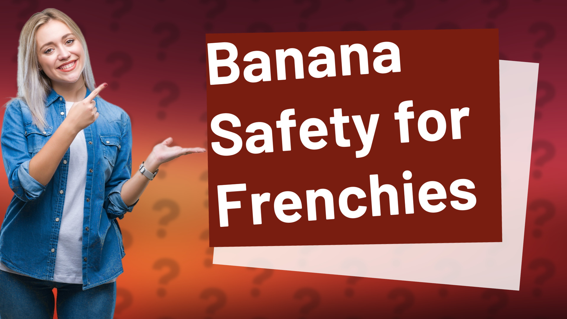 Banana Safety for Frenchies