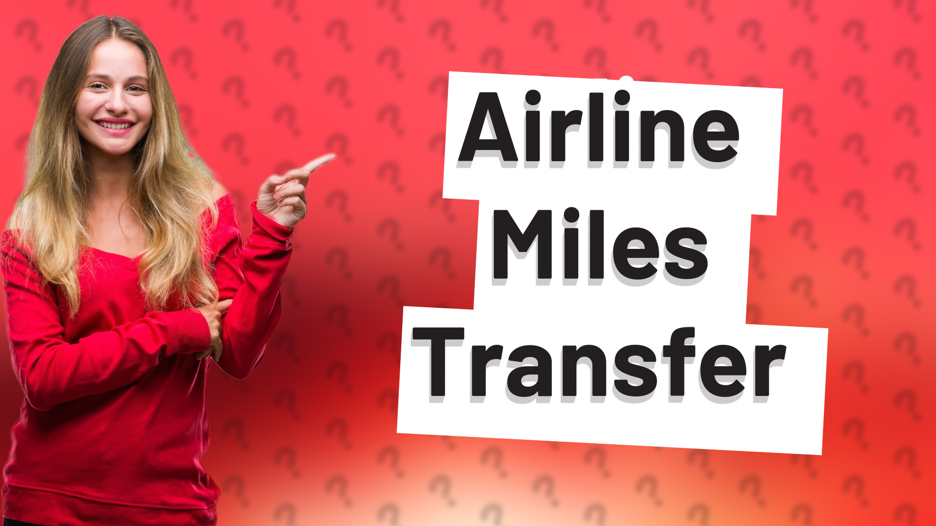 Airline Miles Transfer