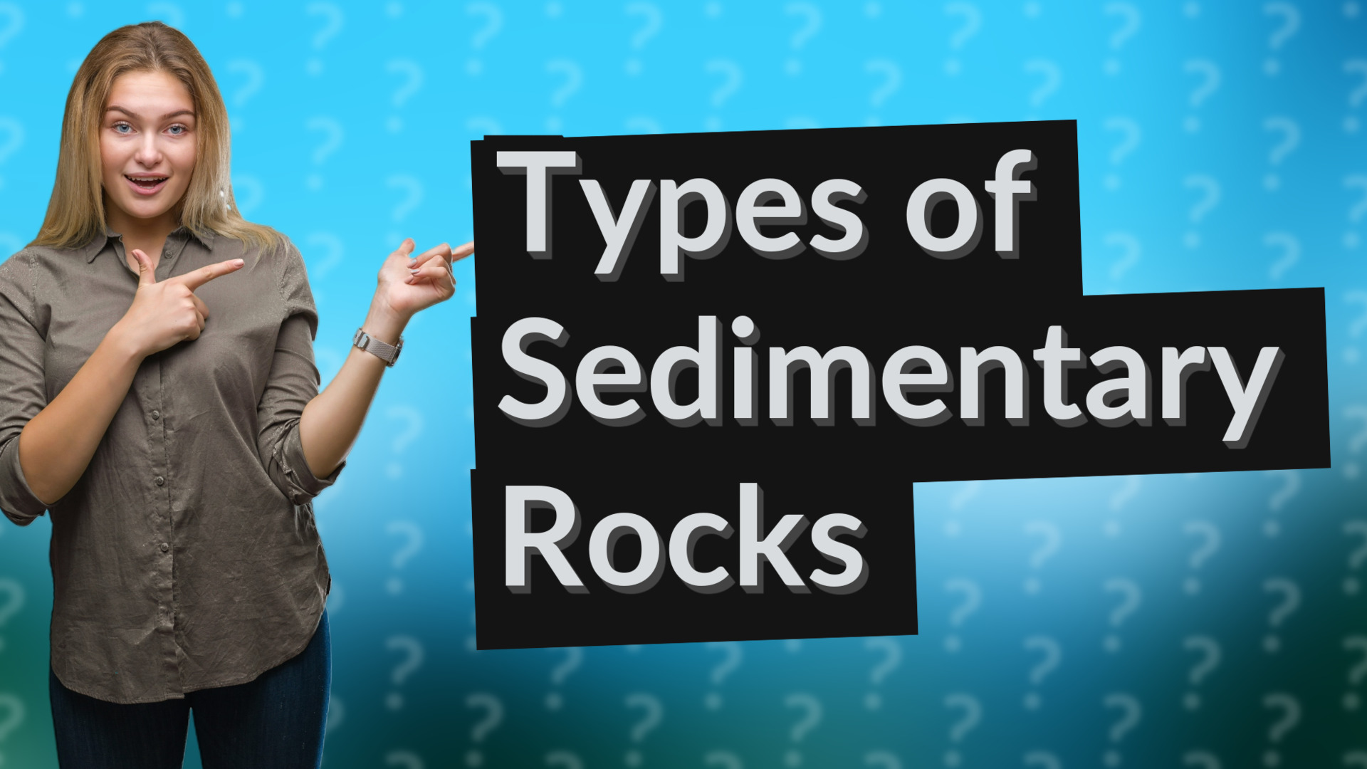 Types of Sedimentary Rocks