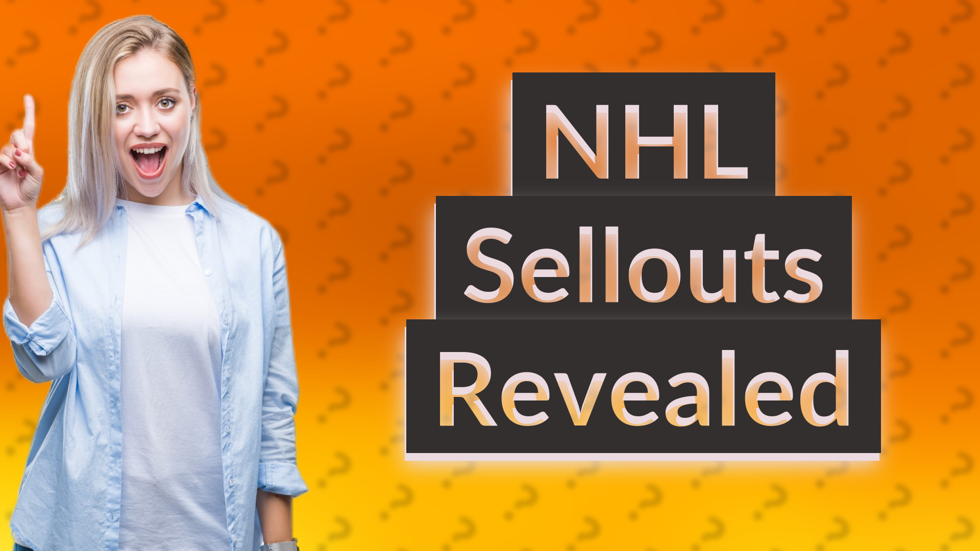NHL Sellouts Revealed