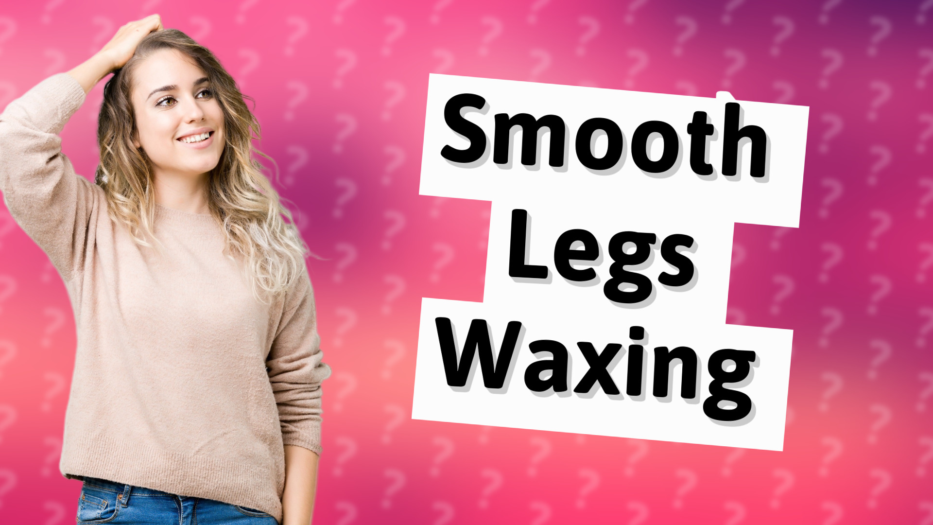 Smooth Legs Waxing
