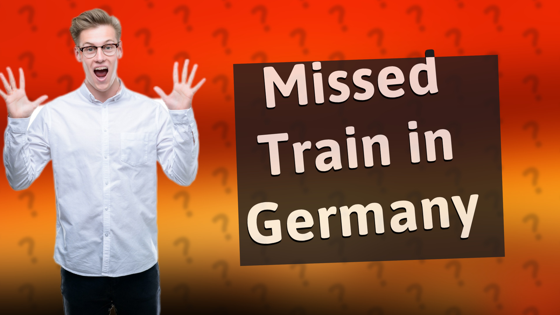 Missed Train in Germany