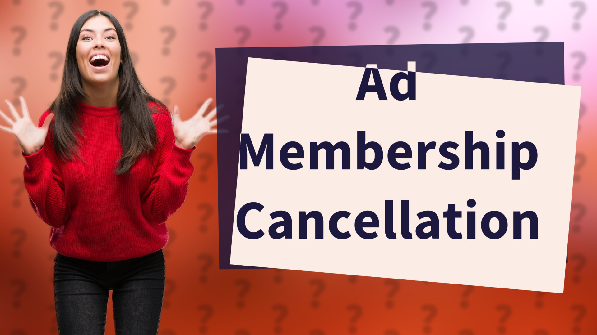 Ad Membership Cancellation