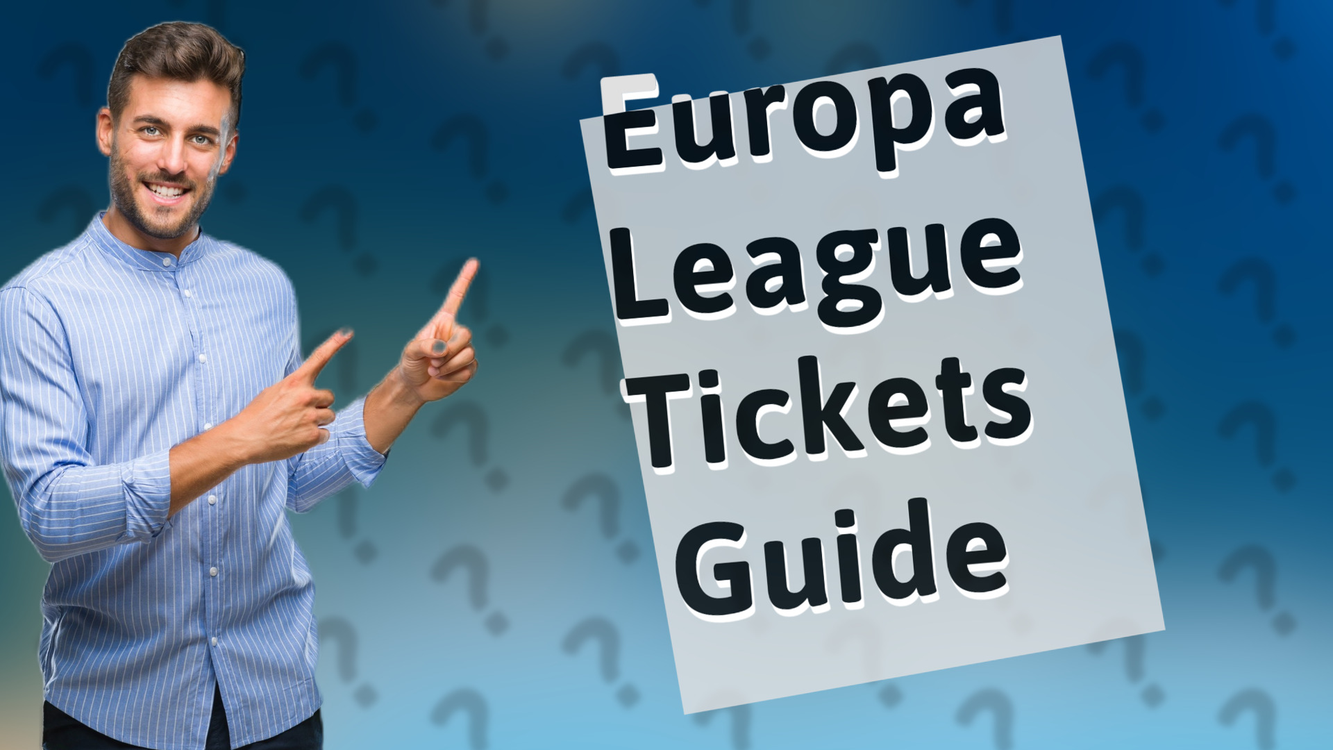 Europa League Tickets Guide