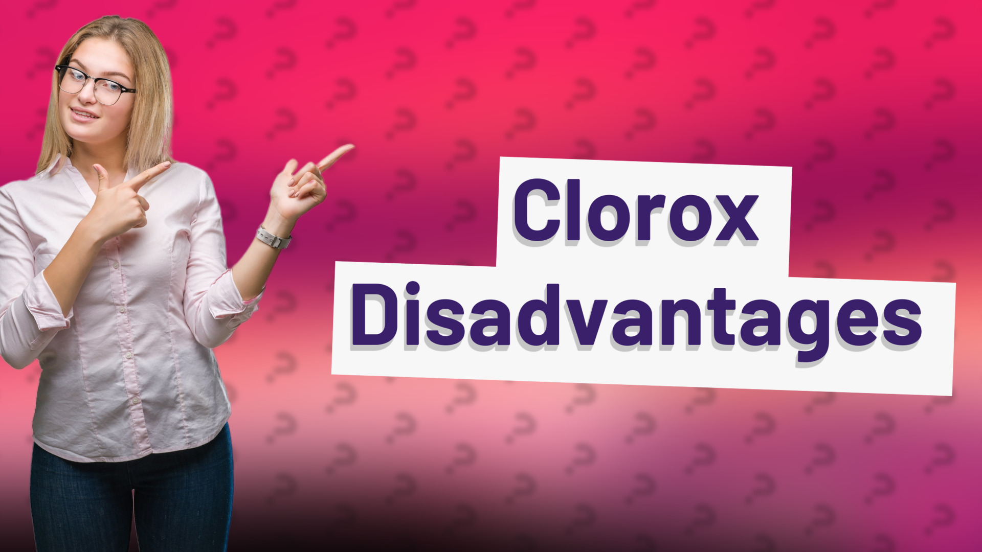 Clorox Disadvantages