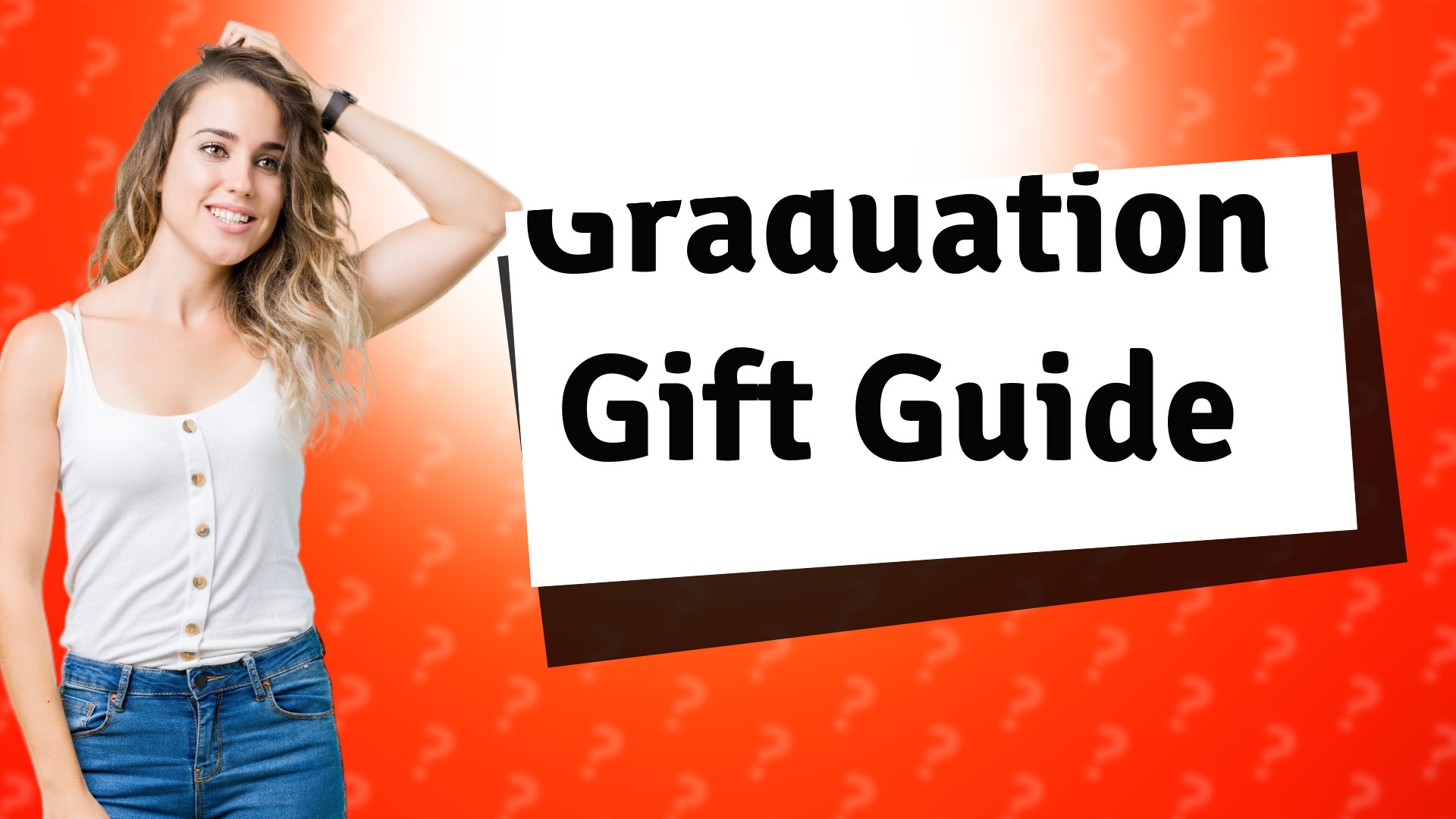 Graduation Gift Guide