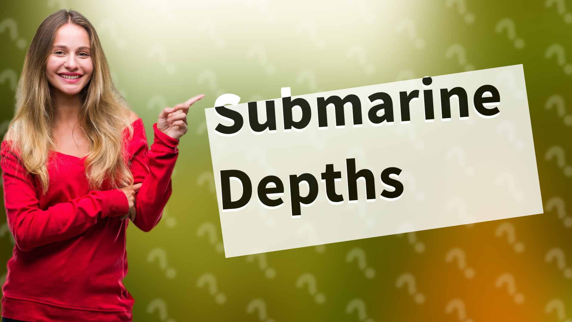 Submarine Depths