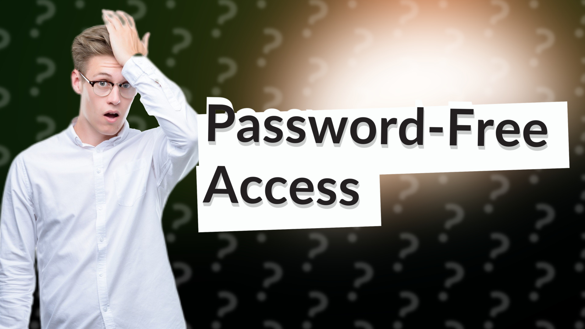 Password-Free Access