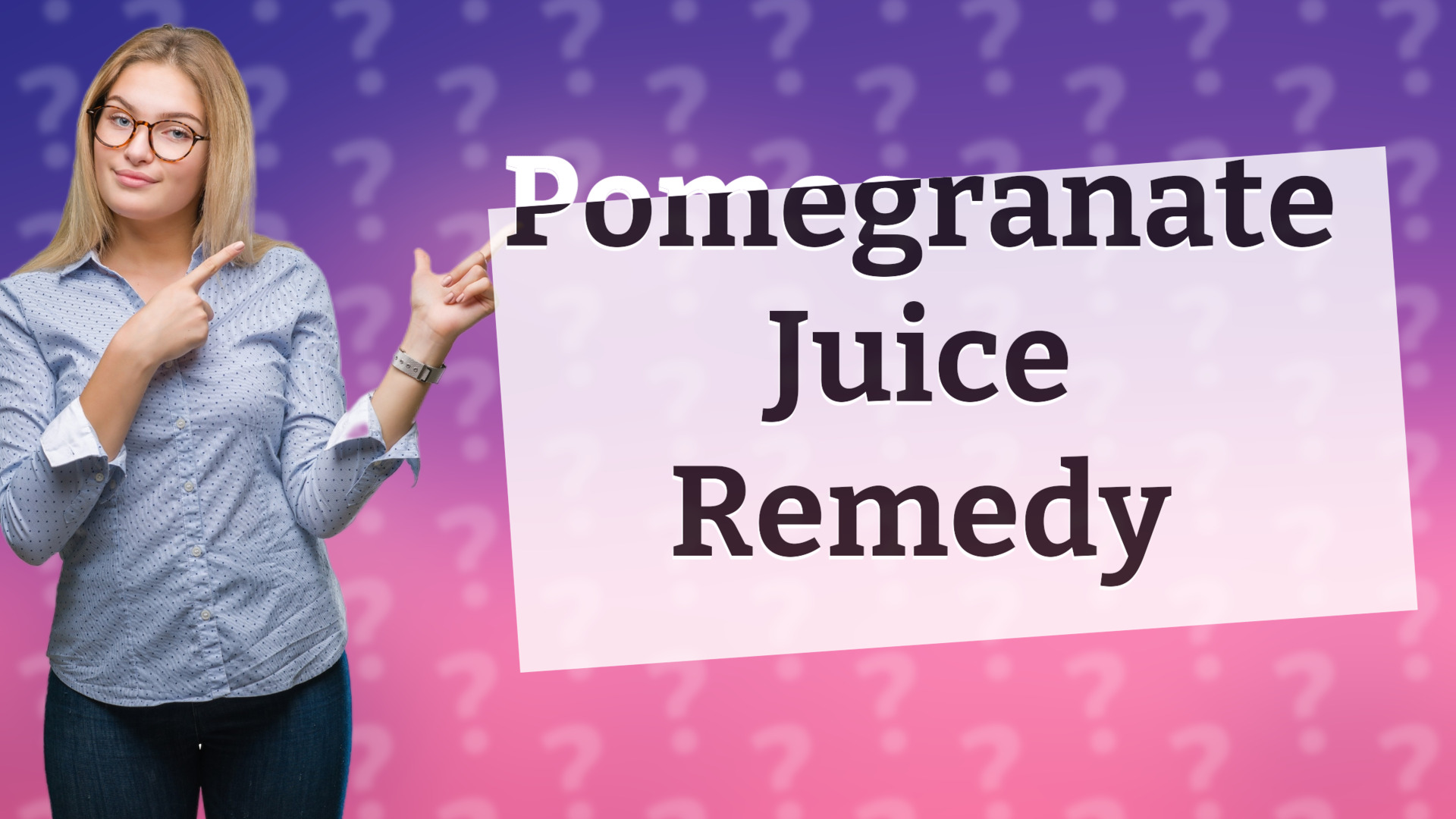 Pomegranate Juice Remedy