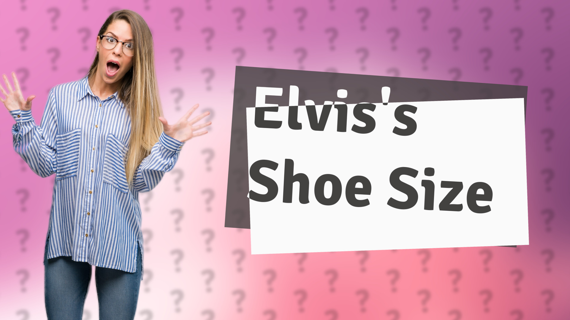 Elvis's Shoe Size