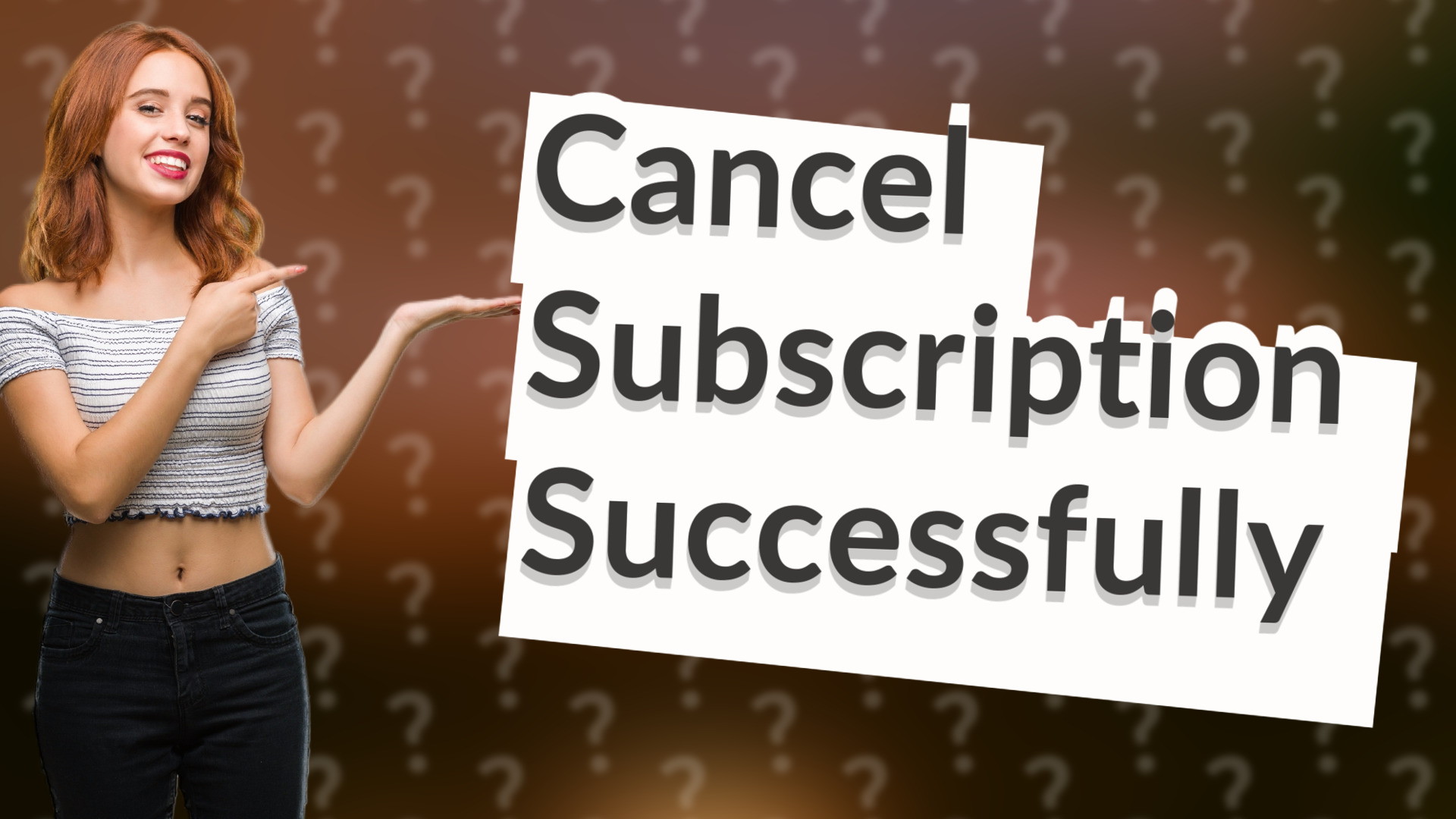 Cancel Subscription Successfully