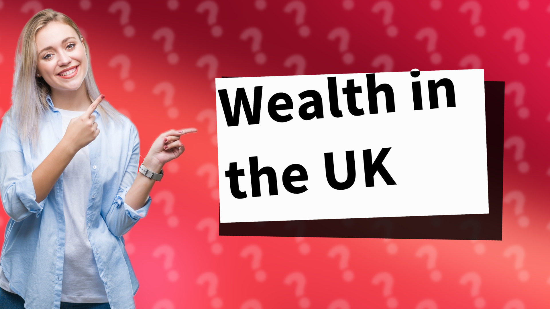 Wealth in the UK