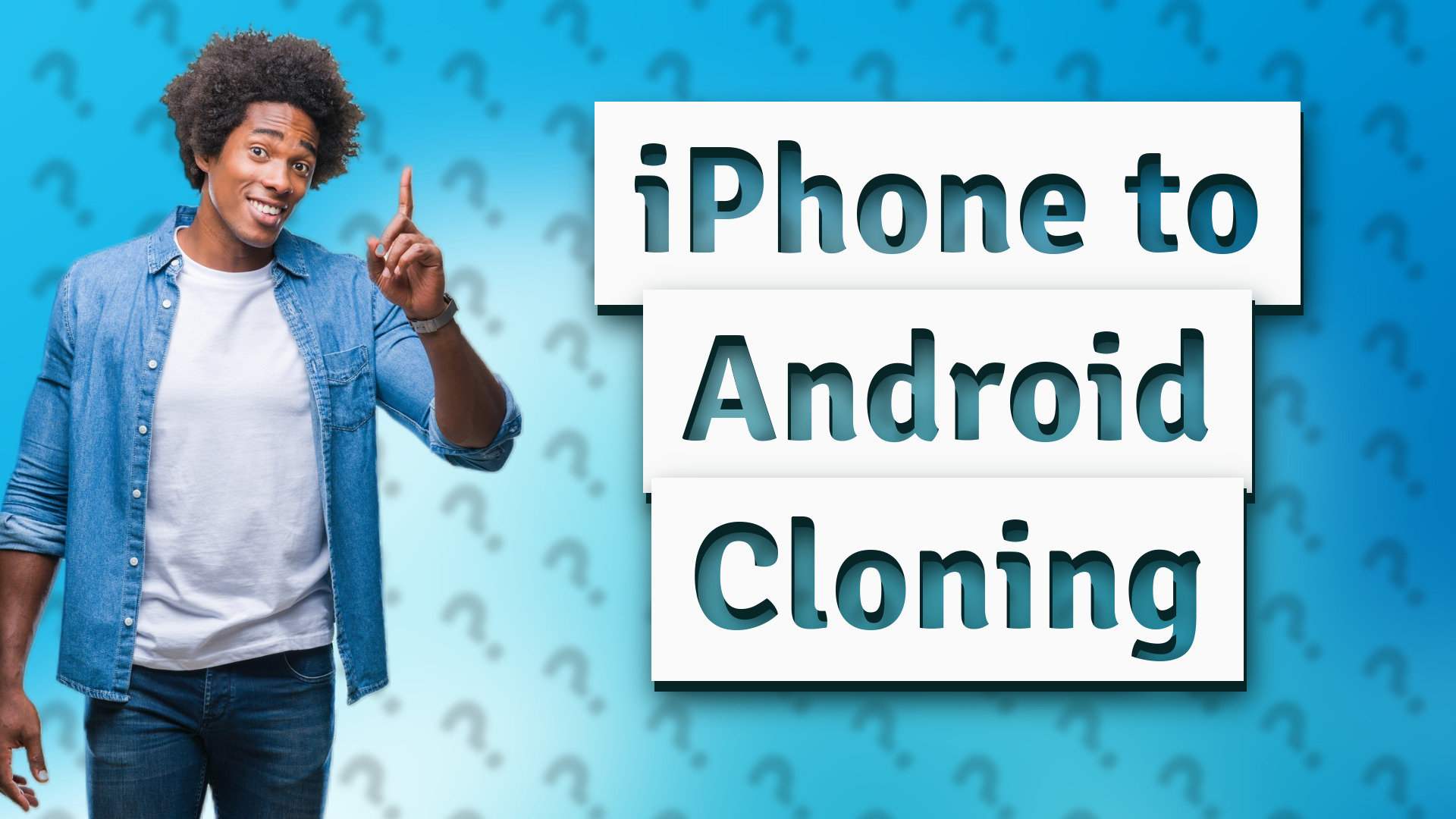iPhone to Android Cloning