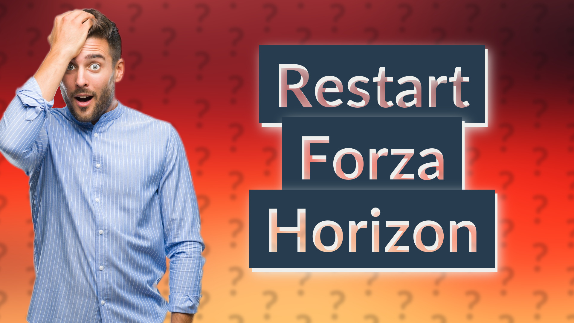 Restart Forza Horizon