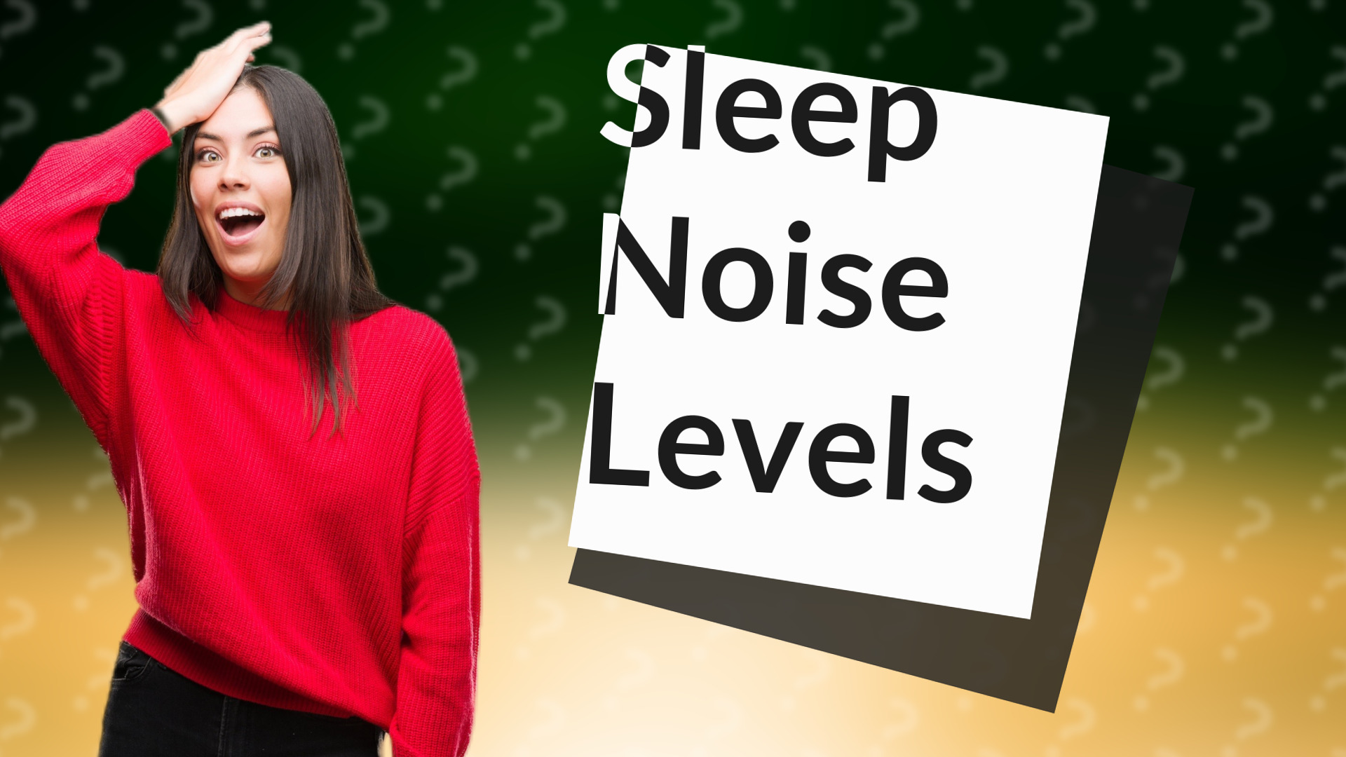Sleep Noise Levels