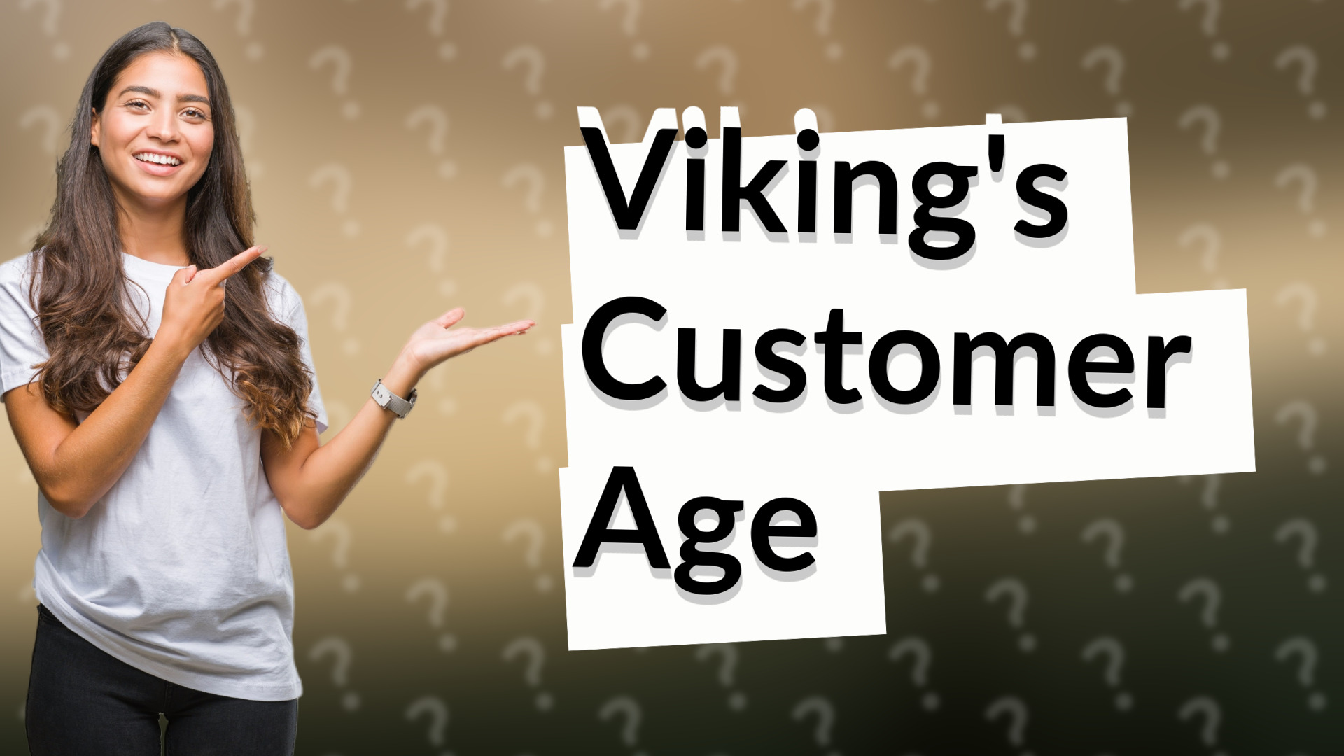 Viking's Customer Age